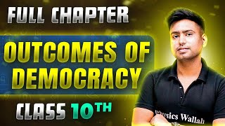 Outcomes Of Democracy FULL CHAPTER  Class 10th Political Science  Chapter 5  Udaan [upl. by Hermina]