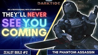 Zealot PHANTOM ASSASSIN Build  Class build Guide  Warhammer40k DARKTIDE [upl. by Pittel]