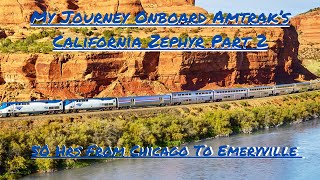 From Chicago to Emeryville My Journey Onboard Amtraks California Zephyr Part 2 amtrak [upl. by Anirahtak849]