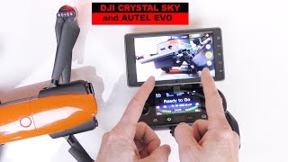 The AMAZING DJI Crystal Sky amp Autel EVO  They work together [upl. by Enirehtakyram]