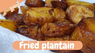 HOW TO COOK FRIED PLANTAINS RECIPE  HOW TO MAKE CRISPY FRIED PLANTAINS [upl. by Enelrak]