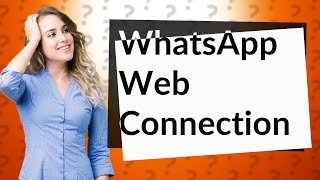 Can I connect two phones on WhatsApp Web [upl. by Anerb]