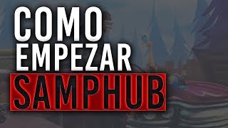 SAMPHUB  COMO EMPEZAR EN SAMPHUB [upl. by Htabazile631]