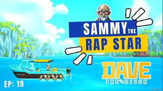 Dave the Diver Walkthrough Sammy the Rap Star  Ep 19 [upl. by Zetrom]