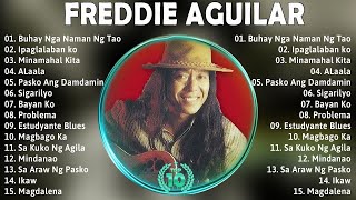 Freddie Aguilar Greatest Hits 2024  Opm Tagalog Love Songs Of All Time 9 [upl. by Nicola564]