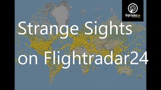 7 Strange sights in Flight Radar 24 [upl. by Shelton56]