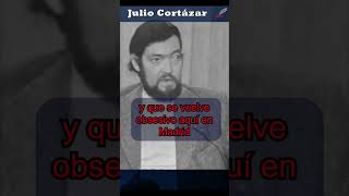 Julio Cortázar “Cuando estoy atrapado por un texto…” literaturalatinoamericana poesiaapuntapies [upl. by Nollad928]