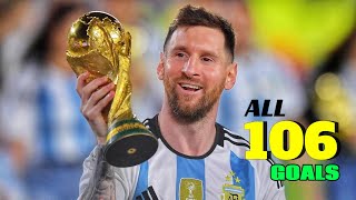 All 106 Goals Of Leo Messi For Argentina  With CommentaryHD [upl. by Grishilda294]