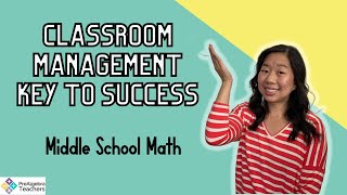 Classroom Management Middle School Math [upl. by Jacky774]