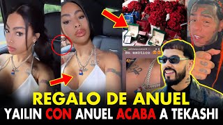 INCREIBLE YAILIN ENSEÑA REGALO DE ANUEL Y ACABA CON TEKASHI [upl. by Nyhagen]