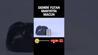 Demiri Yutan Manyetik Macun [upl. by Nannahs]