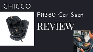 Chicco Fit360 Rotating Car Seat Review A GameChanger for Parents  Destinationbabykidscom [upl. by Repinuj686]