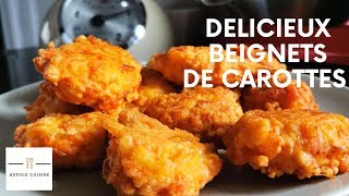 BEIGNETS DE CAROTTES DÉLICIEUX ET FACILES [upl. by Auhsoj]