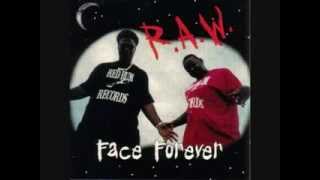 Face Forever  R A W quotPortrait Of A Killaquot HQ New Orleans GFunk Rap [upl. by Akirea]