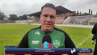 TÉCNICO DO ARAPONGAS LUIZ FERNANDO FALA APÓS EMPATE CONTRA O BATEL [upl. by Alexandros]