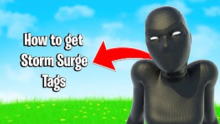 How to ACTUALLY Get Storm Surge Tags Chapter 5 season 4 [upl. by Drofdeb]