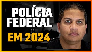 CONCURSO POLÍCIA FEDERAL 2024 COM 2000 VAGAS  FAÇA ISSO AGORA [upl. by Ekihc]