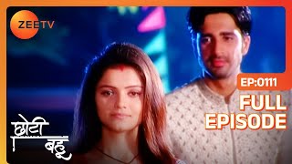 Dev को आया Radhika पर प्यार  Chhoti Bahu  Full Ep 111  Zee TV [upl. by Aliemaj]