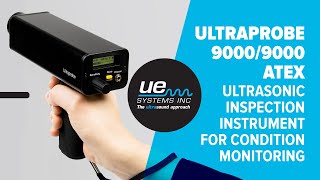 Ultraprobe 90009000 ATEX  Ultrasonic Inspection Instrument for Condition Monitoring [upl. by Emya]