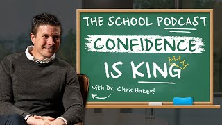 Confidence is King  The Secrets of SelfEfficacy with Dr Chris Baker [upl. by Chester]