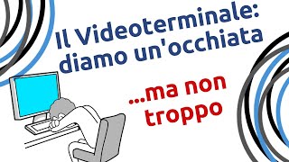 Il Videoterminale diamo unocchiata ma non troppo [upl. by Fortna]