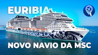 Conheça o MSC Euribia o mais novo gigante dos mares [upl. by Analem]