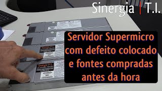 Servidor Supermicro com defeito colocado e fontes compradas antes da hora  Comprou sem precisar😱😱😱 [upl. by Aratihc486]