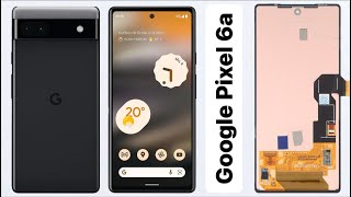 Google Pixel 6a Screen Replacement [upl. by Lewanna]