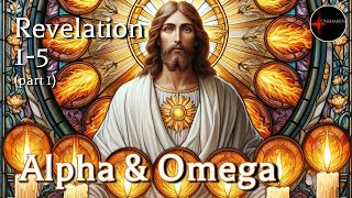 Come Follow Me  Revelation 15 part 1 Alpha amp Omega [upl. by Vizza191]