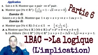 La logique partie6 Limplication de deux propo 1ereannéebac Sex  Smeco [upl. by Ffej]