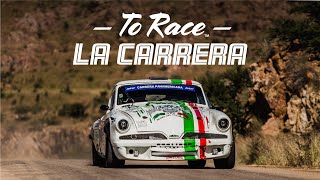 Carrera Panamericana  To Race La Carrera  Trailer 2  Vintage Car Racing [upl. by Hutner]