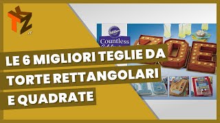 Le 6 migliori teglie da torte rettangolari e quadrate [upl. by Marilin506]