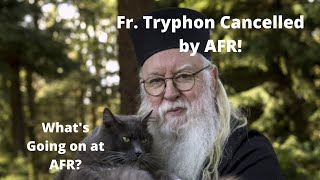 Abbot Tryphon Banned from AFR [upl. by Eno]