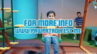 PAW Patrol Fest  Dubai Festival City  Promo 1 [upl. by Baler]