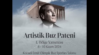 Artistik Buz Pateni 1Bölge Yarışması Kocaeli 1gün [upl. by Emeline]