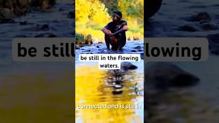 be still in the flowing waters bestill flowingwaters foryou fyp [upl. by Aniuqahs]