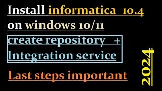 install informatica 104 on windows 11 [upl. by Fabrienne132]