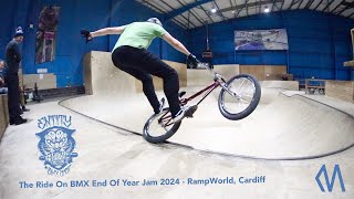 The Ride On BMX End Of Year Jam 2024  Entity BMX Shop  RampWorld Cardiff [upl. by Reagen25]