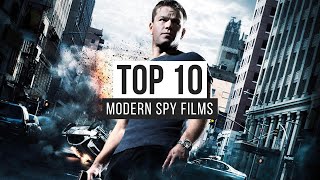 Top 10 Modern Spy Films [upl. by Norga]