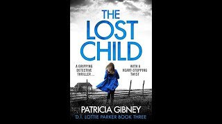 The Lost Child  Patricia Gibney 1 AudioBook [upl. by Nohtanhoj]