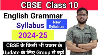 CBSE Class 10 Syllabus  English Grammar Syllabus 202425  cbse syllabus  class 10 syllabus [upl. by Yasui]