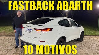 Fastback Abarth  10 motivos para pensar no modelo [upl. by Grodin225]