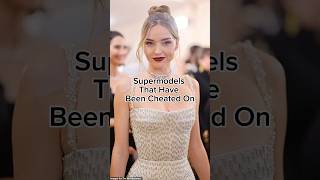 Supermodels That Have Been Cheated On shorts [upl. by Adnahc]