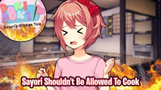 Sayori Shouldnt Be Allowed To CookDDLC Sayoris Kitchen Tale MOD [upl. by Nonad]