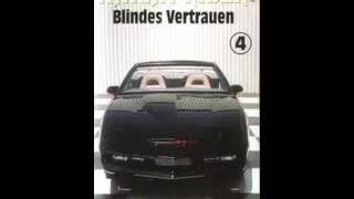 Knight Rider Hörspiel Folge 4  Blindes Vertrauen [upl. by Borchert122]