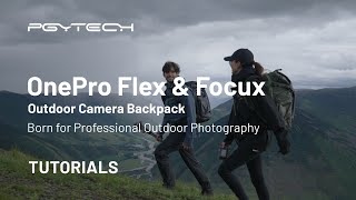 How to organize PGYTECH OnePro Outdoor camera backpack  Tutorial and Tips [upl. by Enilatan]