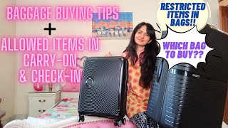 Baggage buying tips Items allowed in checkin vs Carry on How to choose bag what to pack [upl. by Eilraep]