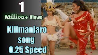 Kilimanjaro song 025 speed video [upl. by Brunhild]