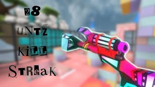 28 UNTZ KILLSTREAK  SMOOTH CHILL GAMEPLAY Sharp21 [upl. by Arlon]