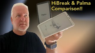 Comparison between Onyx Boox Palma Palma 2 and Bigme HiBreak ultra portable eReaders [upl. by Nylram]